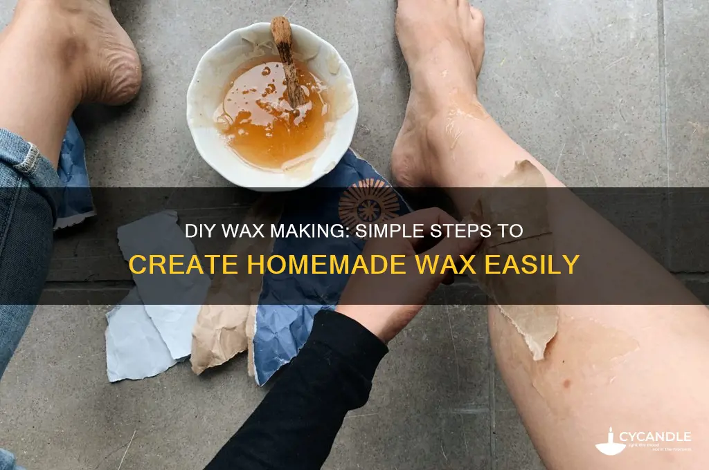 how can you make wax at home