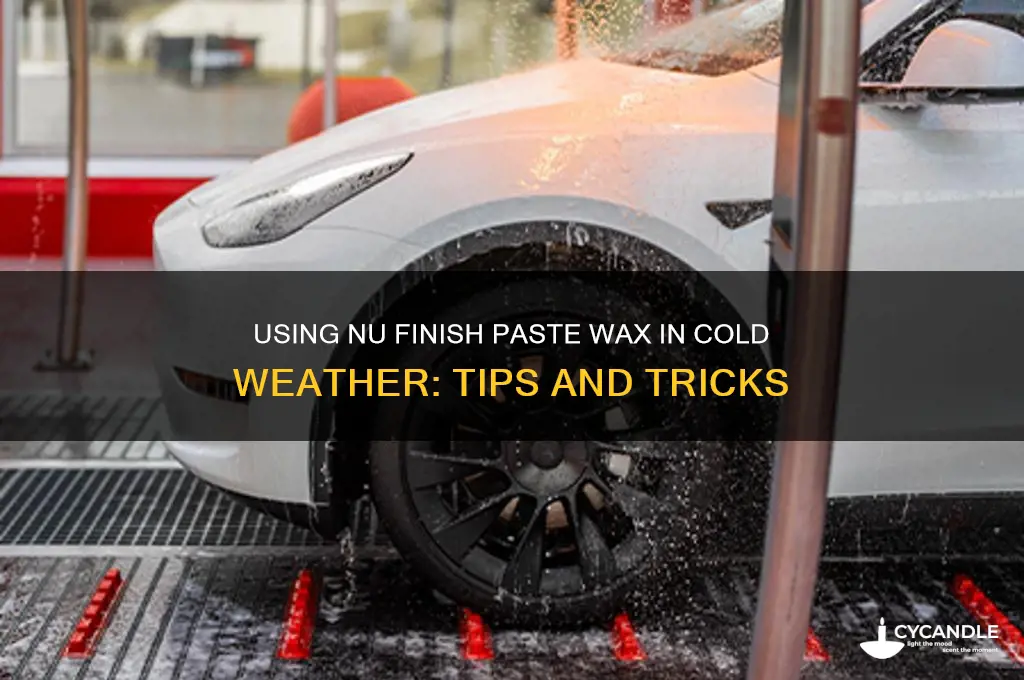 how cold can use nu finish paste wax on car