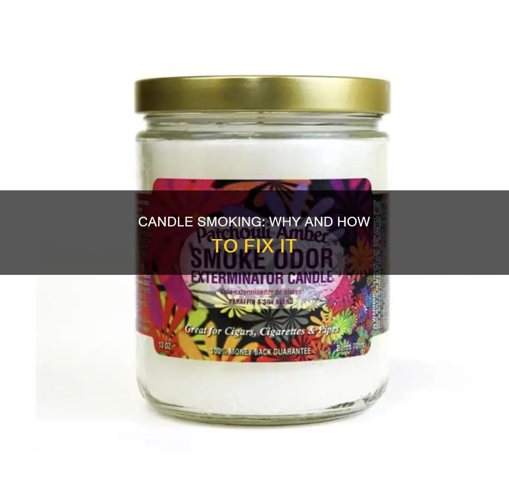 how come my candle smells like smoke
