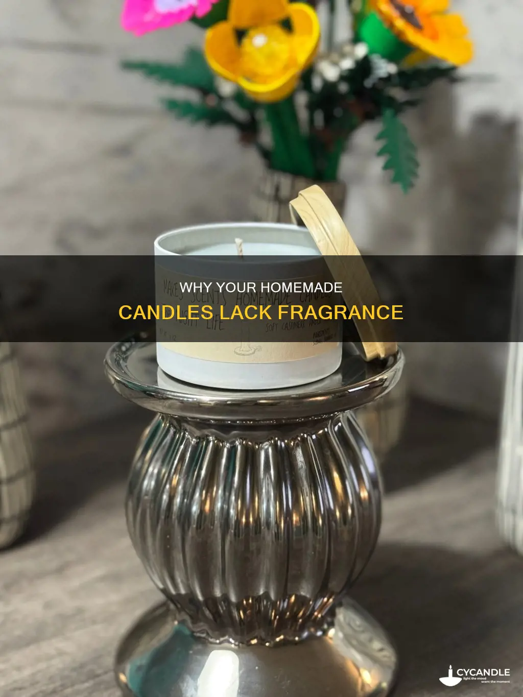 how come my homemade candles are not strong cented