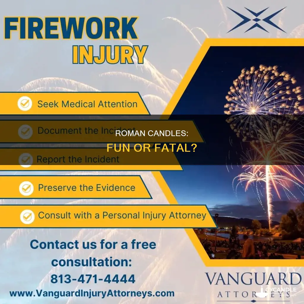 how damngerous is holding a roman candle