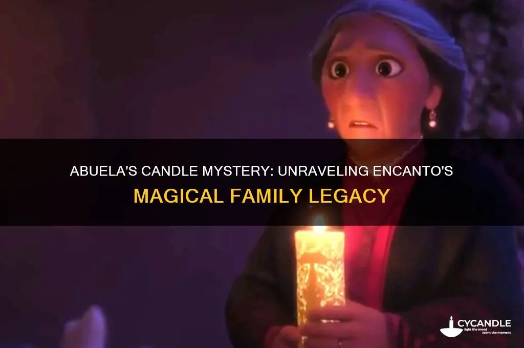 how did abuela get the candle in encanto