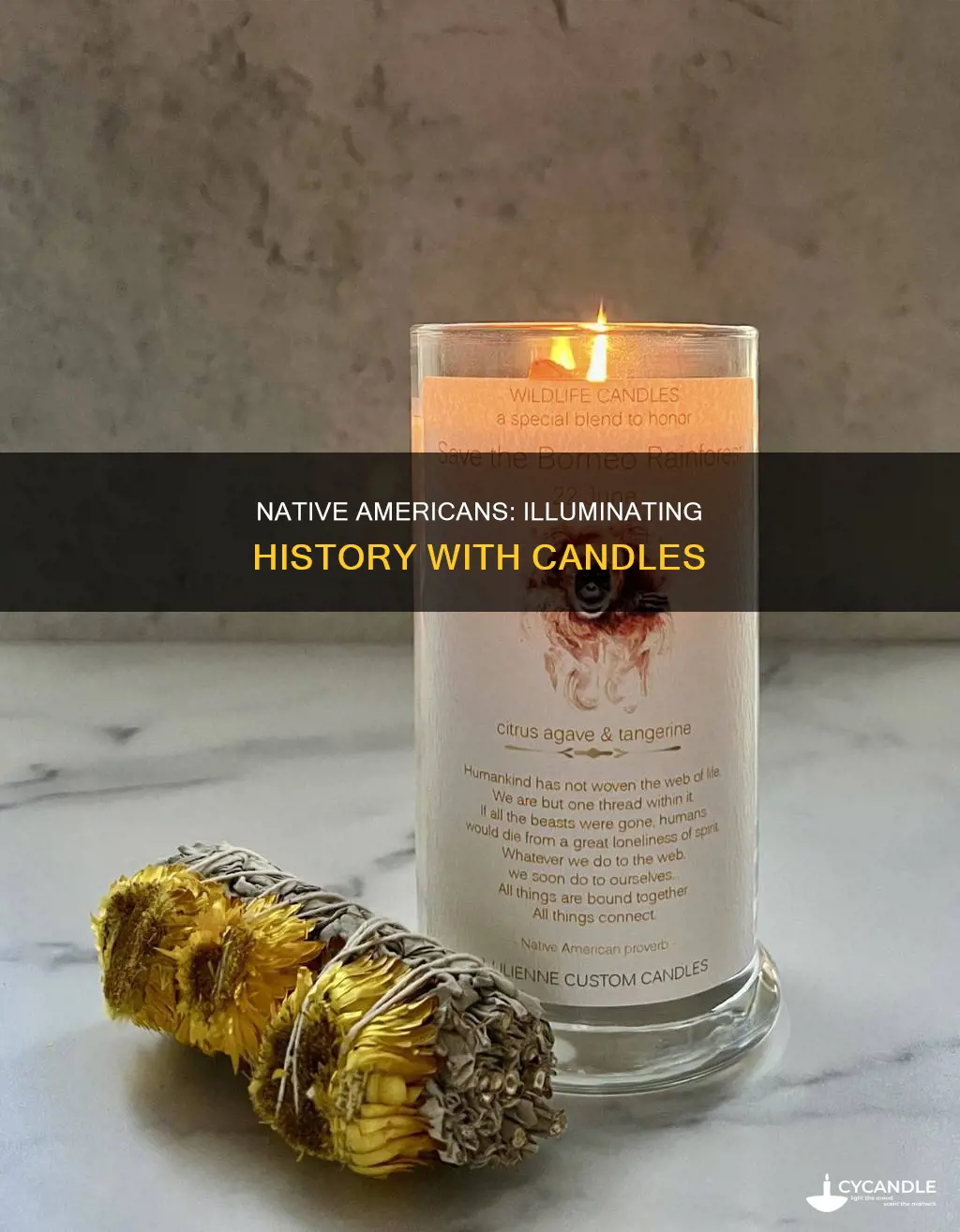 how did native americans candle history