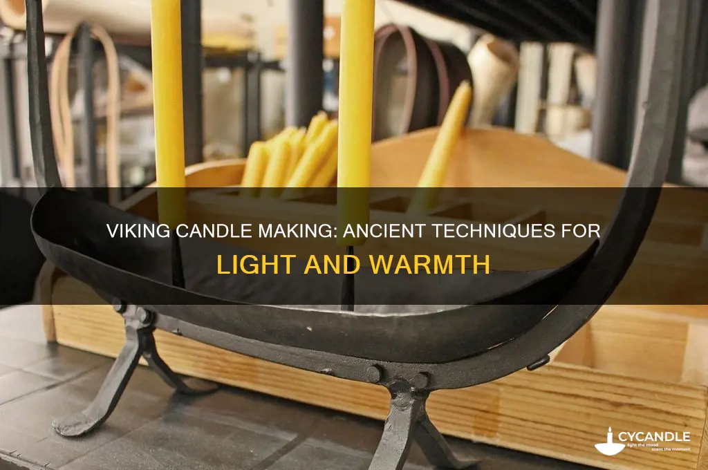 how did vikings make candles