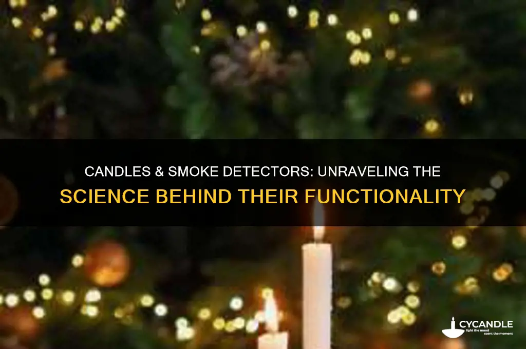 how do candles and smoke dectors work