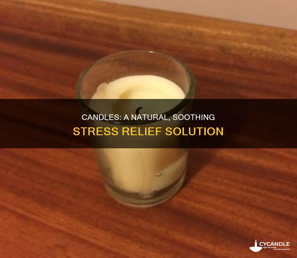 how do candles help with stress