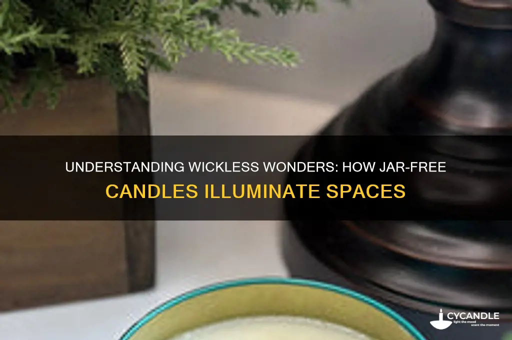 how do candles without jars work