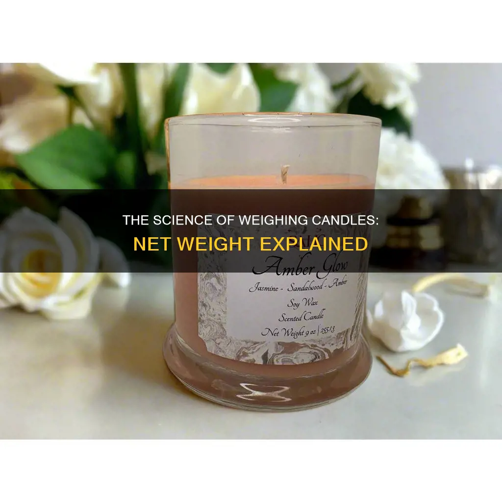 how do determine net weight of candle