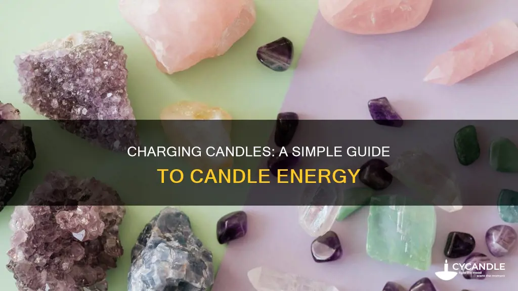 how do i charge a candle