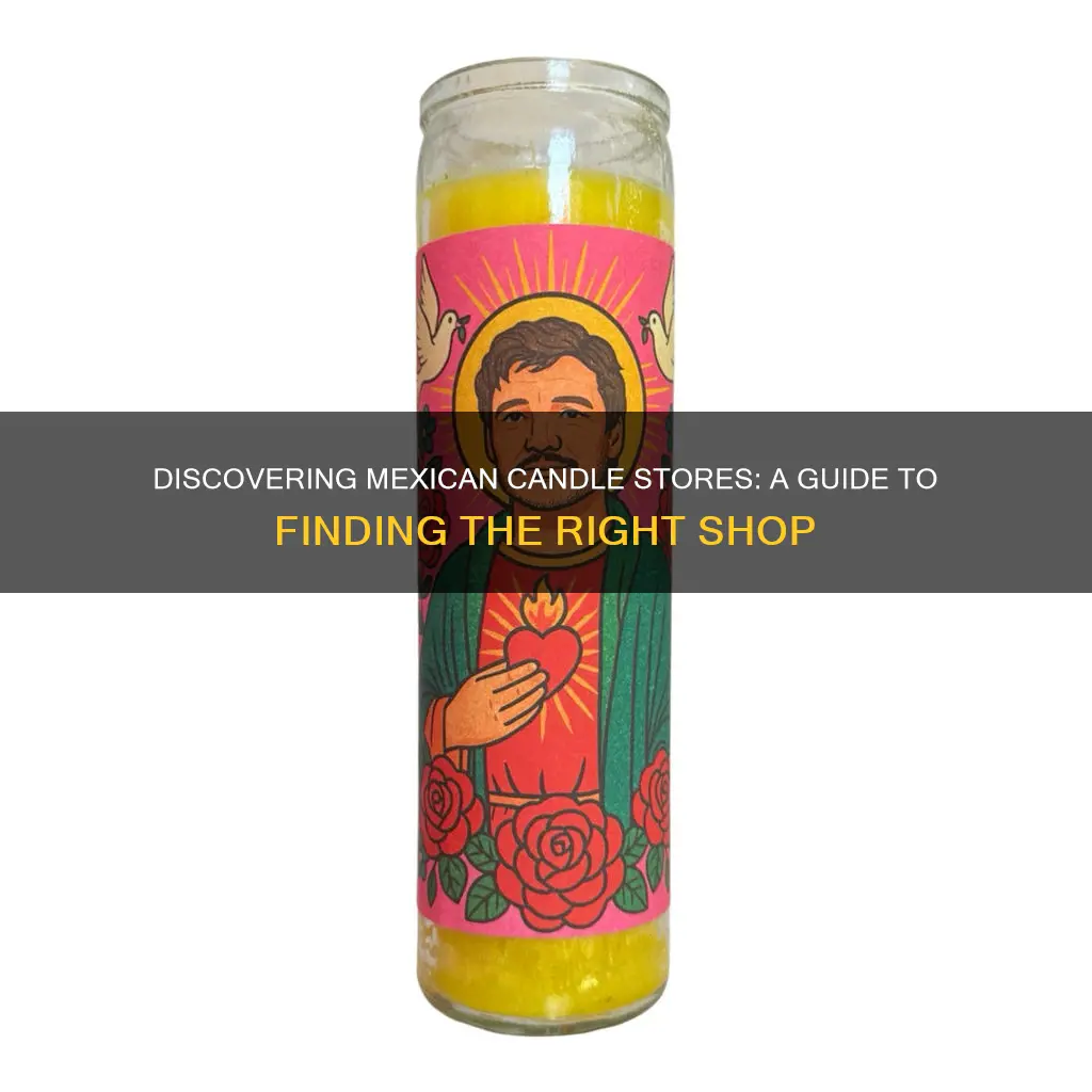 how do i find a mexican candle store