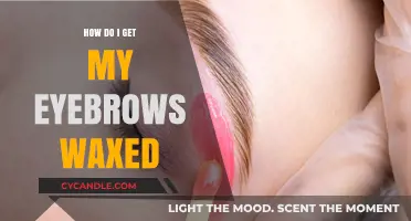 Achieving Perfectly Shaped Brows: Your Guide to Eyebrow Waxing