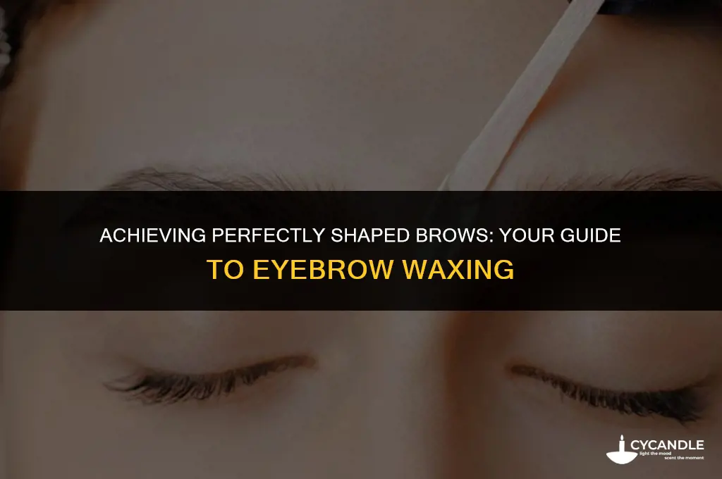 how do i get my eyebrows waxed