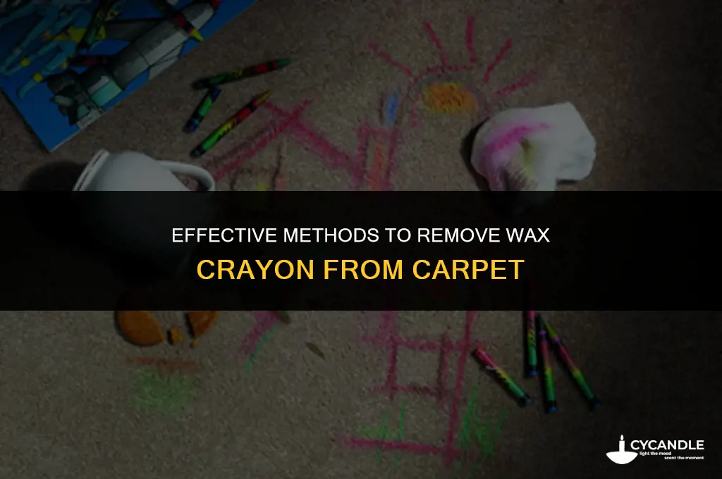how do i get wax crayon out of carpet