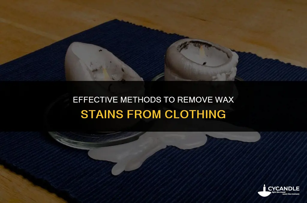 how do i get wax stains out of clothes