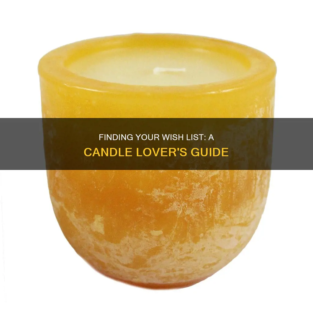 how do i go to my candles wish list