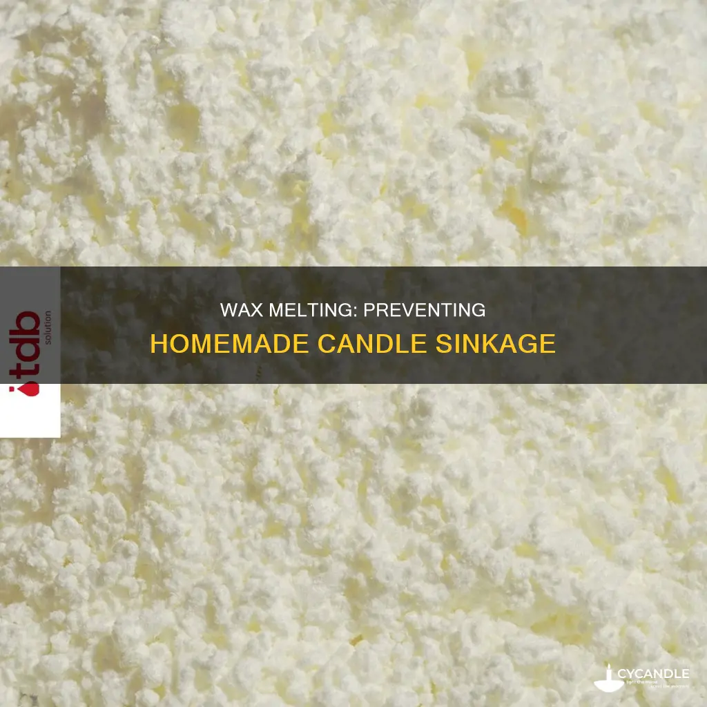 how do i keep my homemade candles from sinking