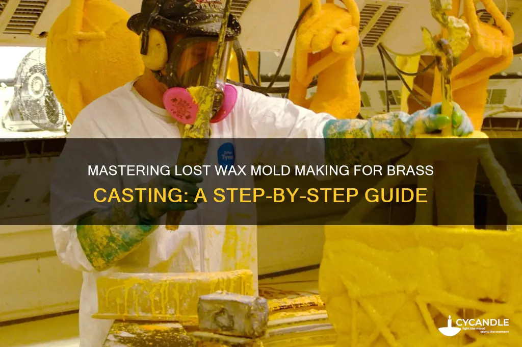 how do i make a mold lost wax for brass
