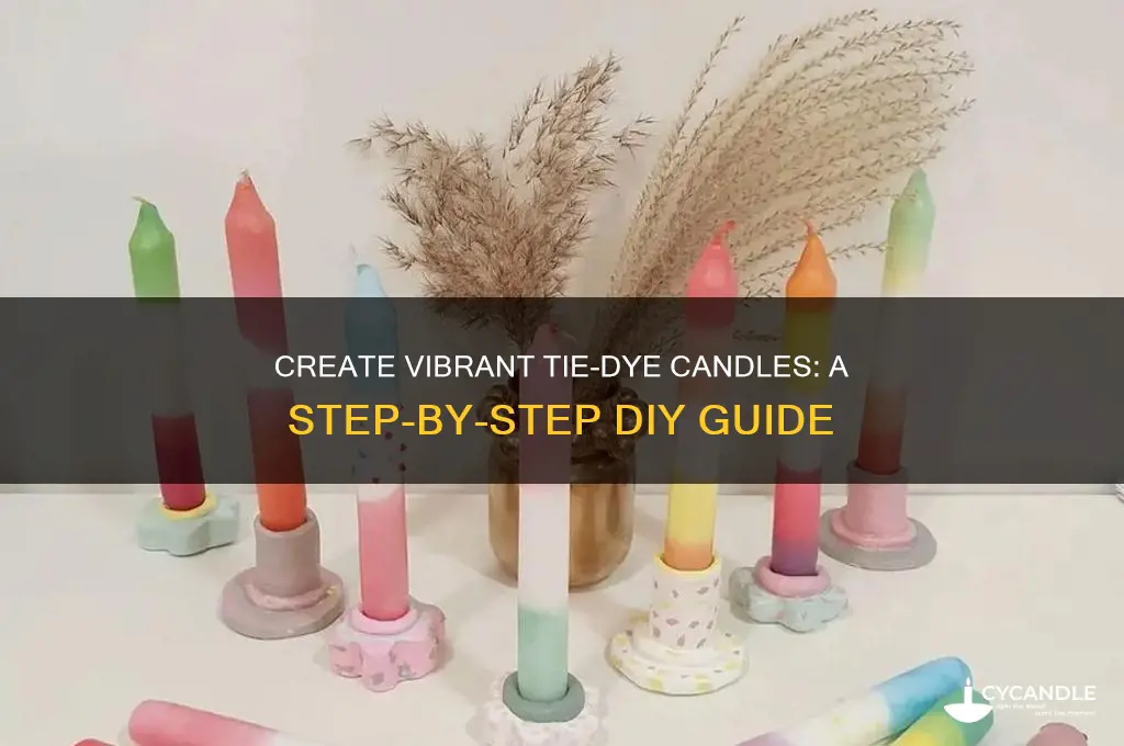 how do i make a tie die candle