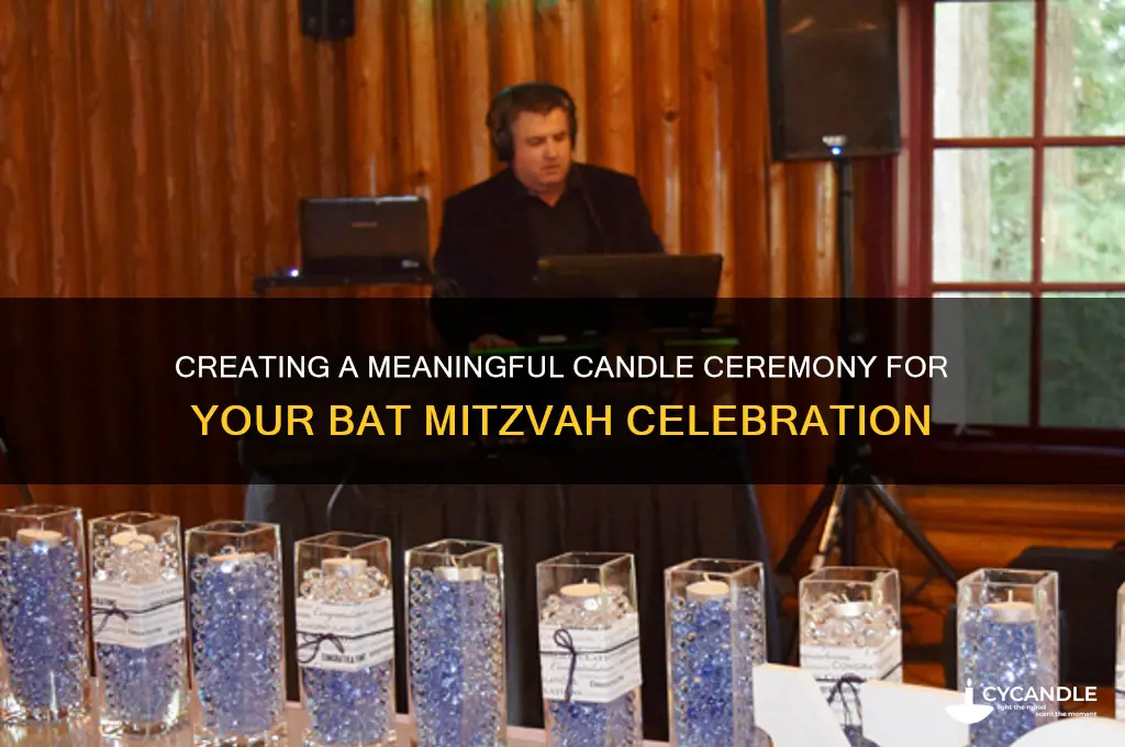 how do i make candle ceremony bat mitzvah
