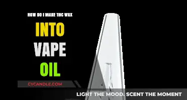 Transforming THC Wax into Vape Oil: A Simple DIY Guide