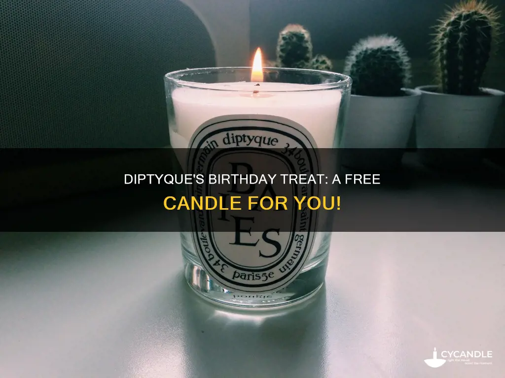 how do i sign up for diptyque free birthday candle