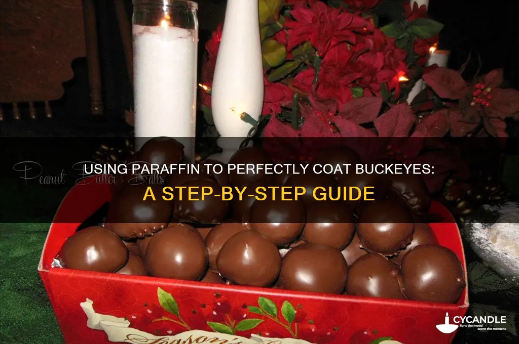 how do i use paraffin in making buckeyes