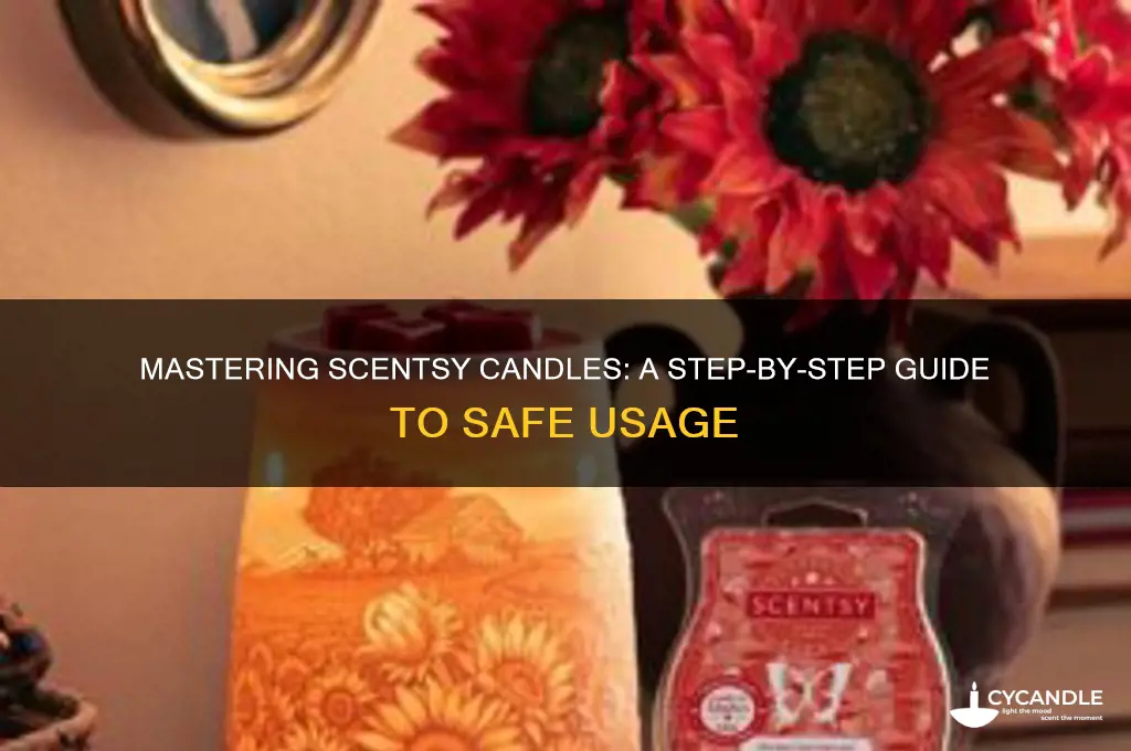 how do i use scentsy candles