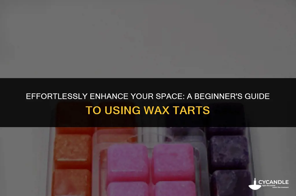 how do i use wax tarts