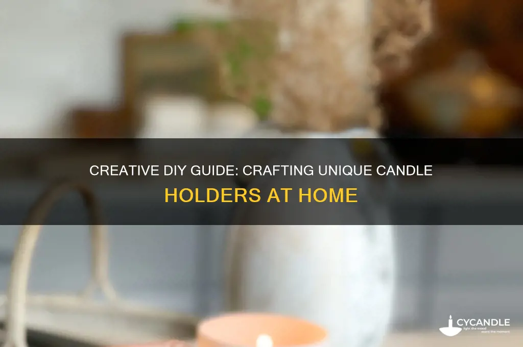 how do make candle holder