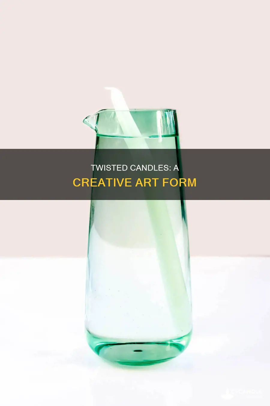 how do people twist candles