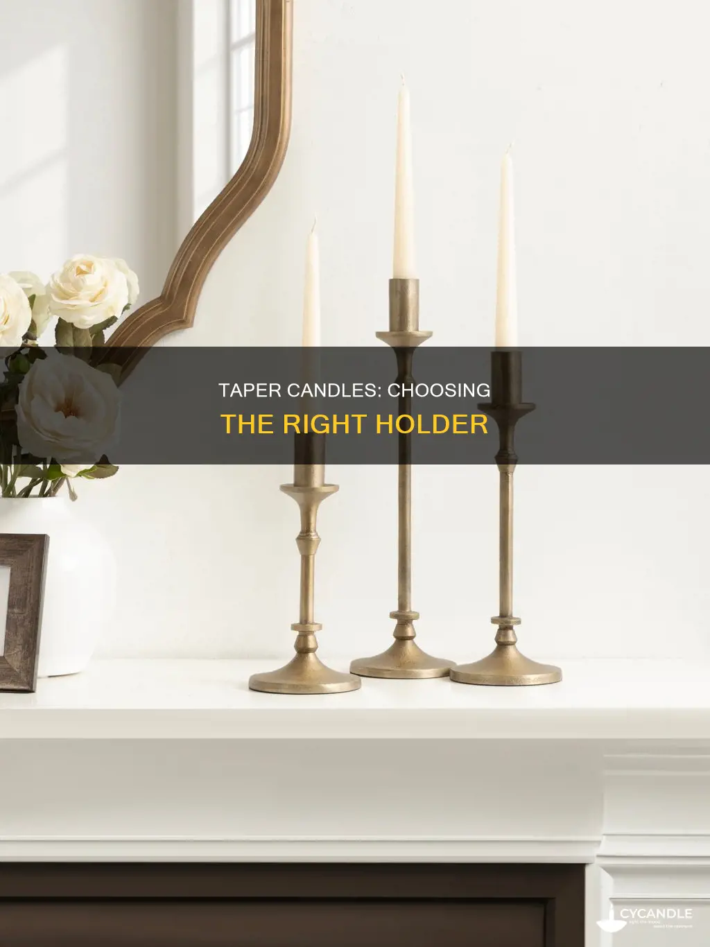 how do taper candles fit in the holder
