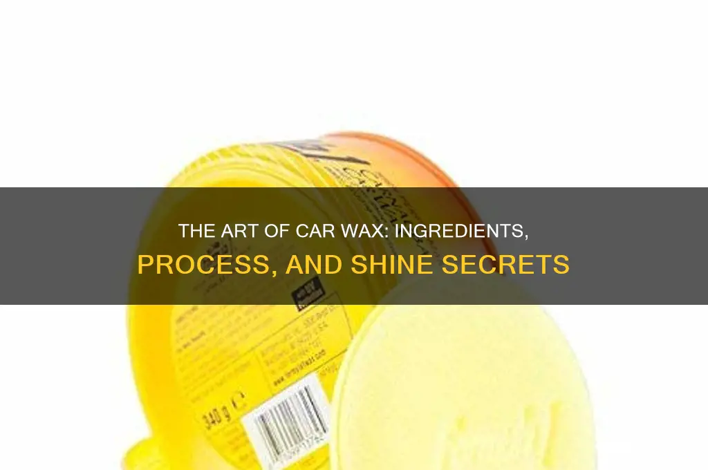 how do they make car wax