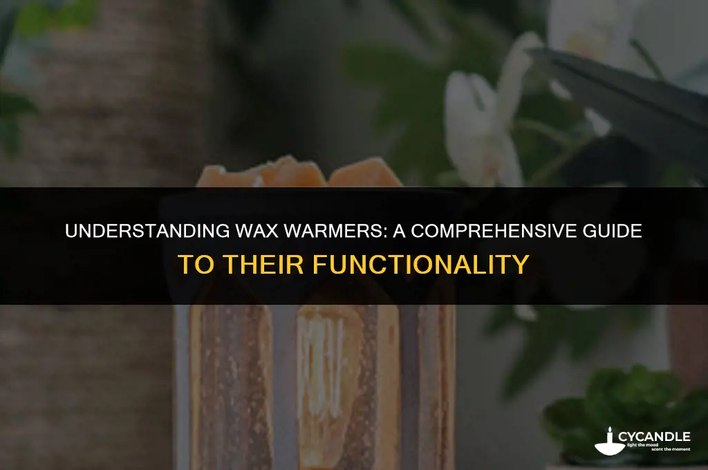 how do wax warmers work