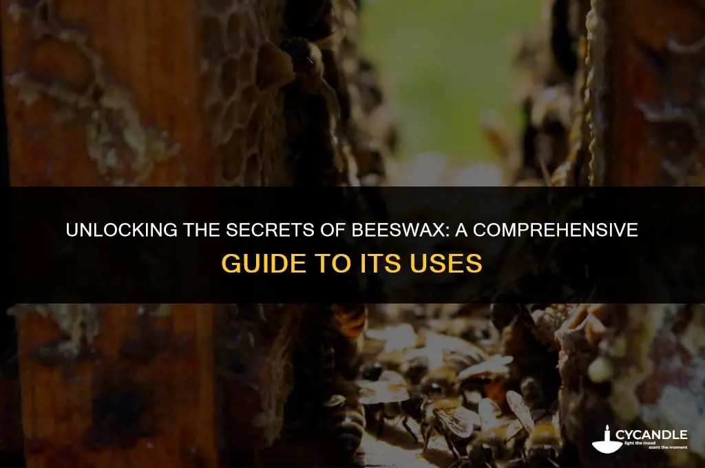 how do we use bees wax