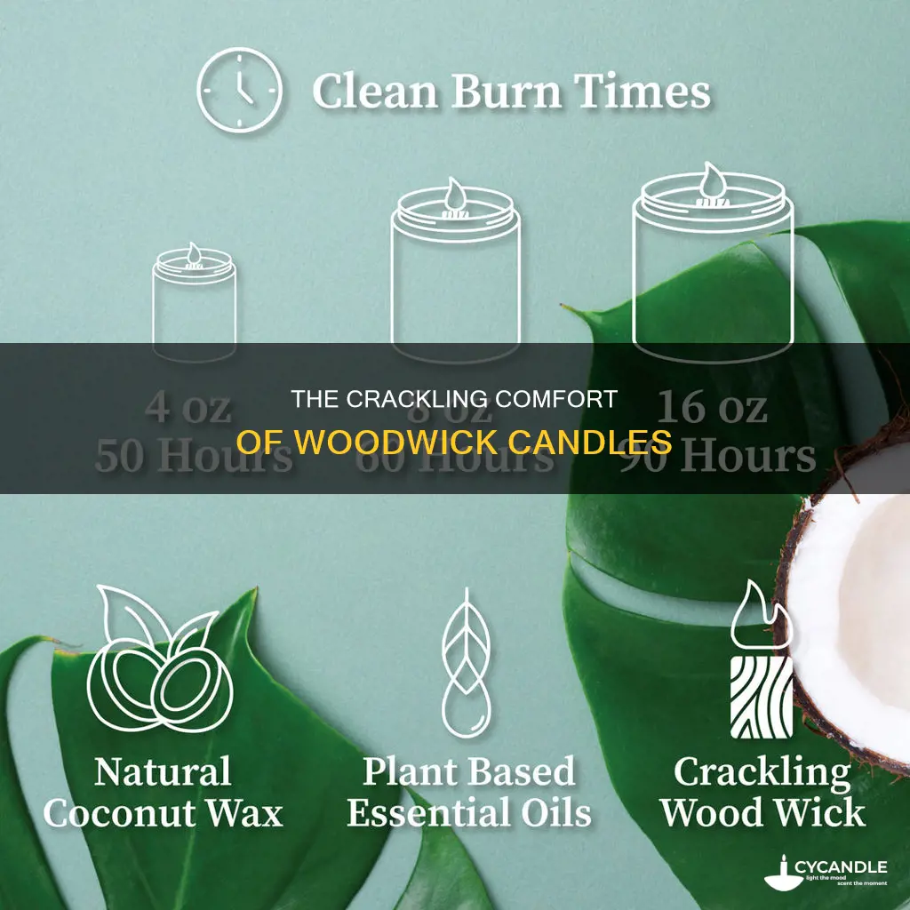 how do woodwick candles crackle