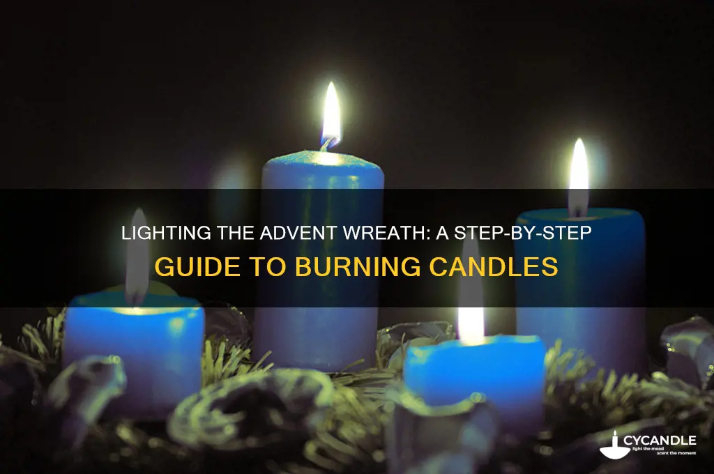 how do you burn advent candles