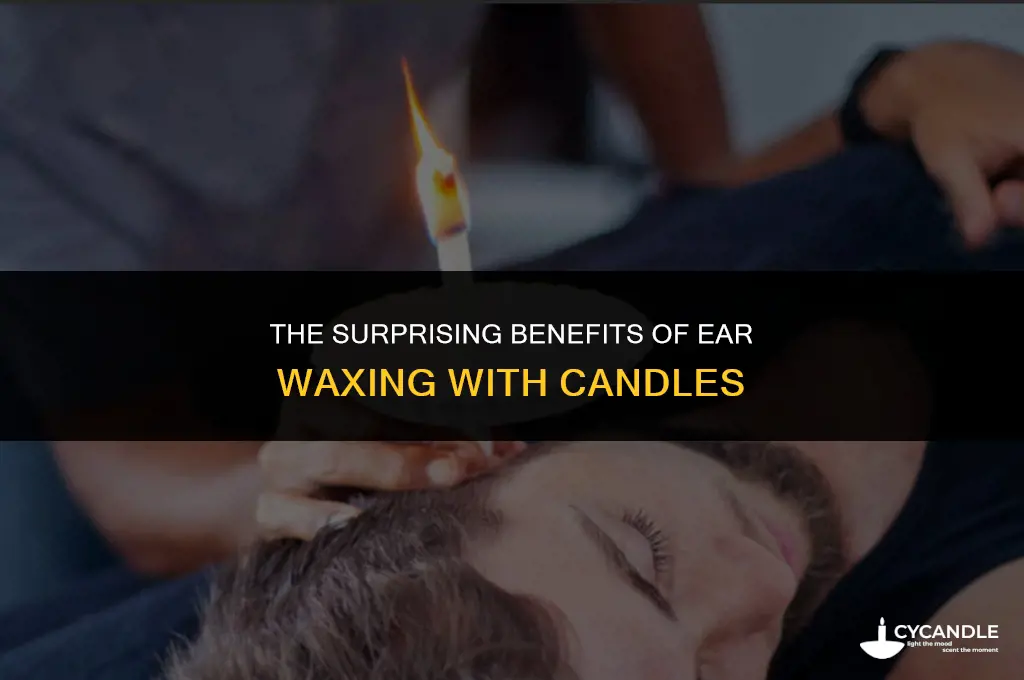 how do you candle wax your ears