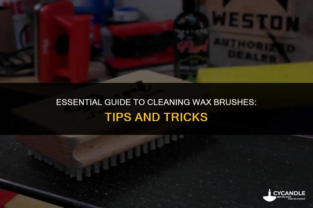 how do you clean brushes you use for wax