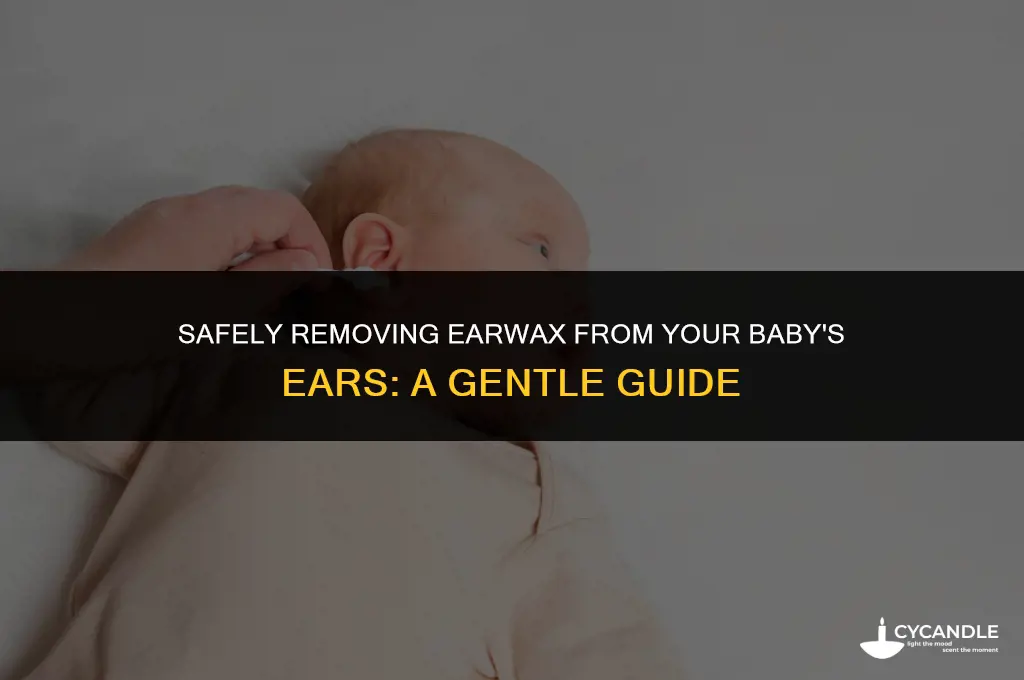 how do you clean wax out of baby