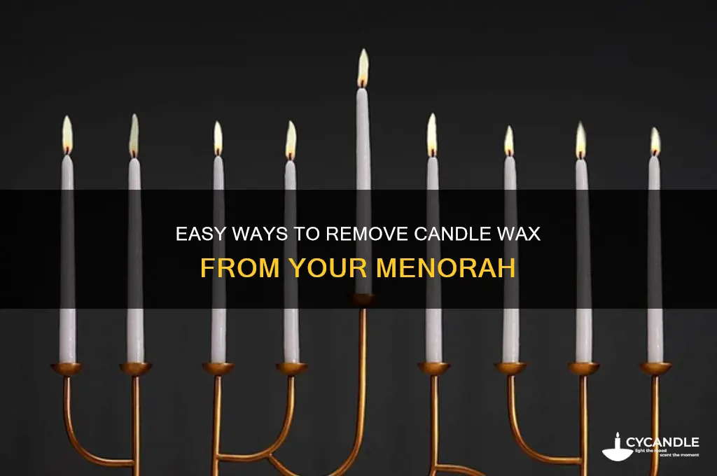 how do you get candle wax off a menorah