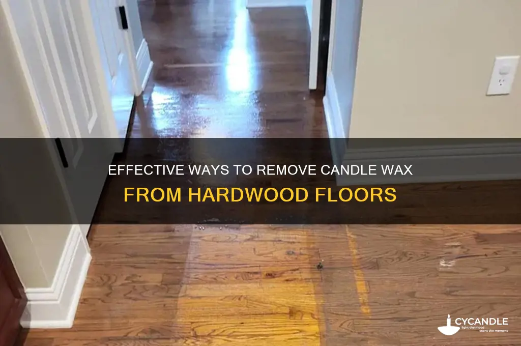 how do you get candle wax out of hardwod floor