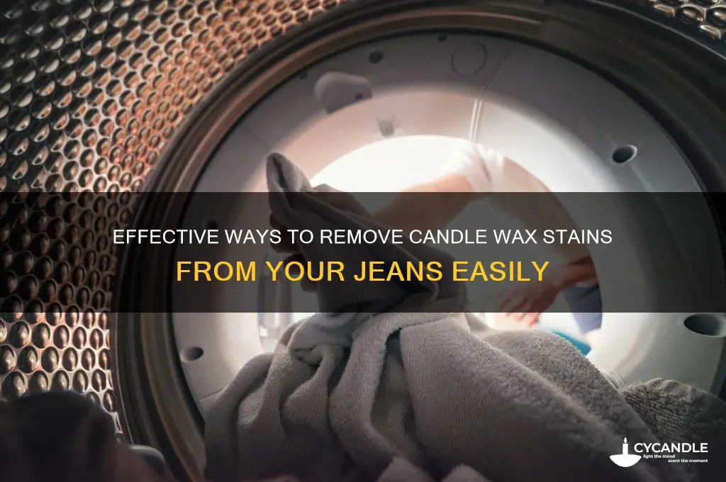 how do you get candle wax out of jeans