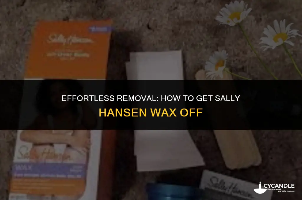 how do you get sally hansen wax off