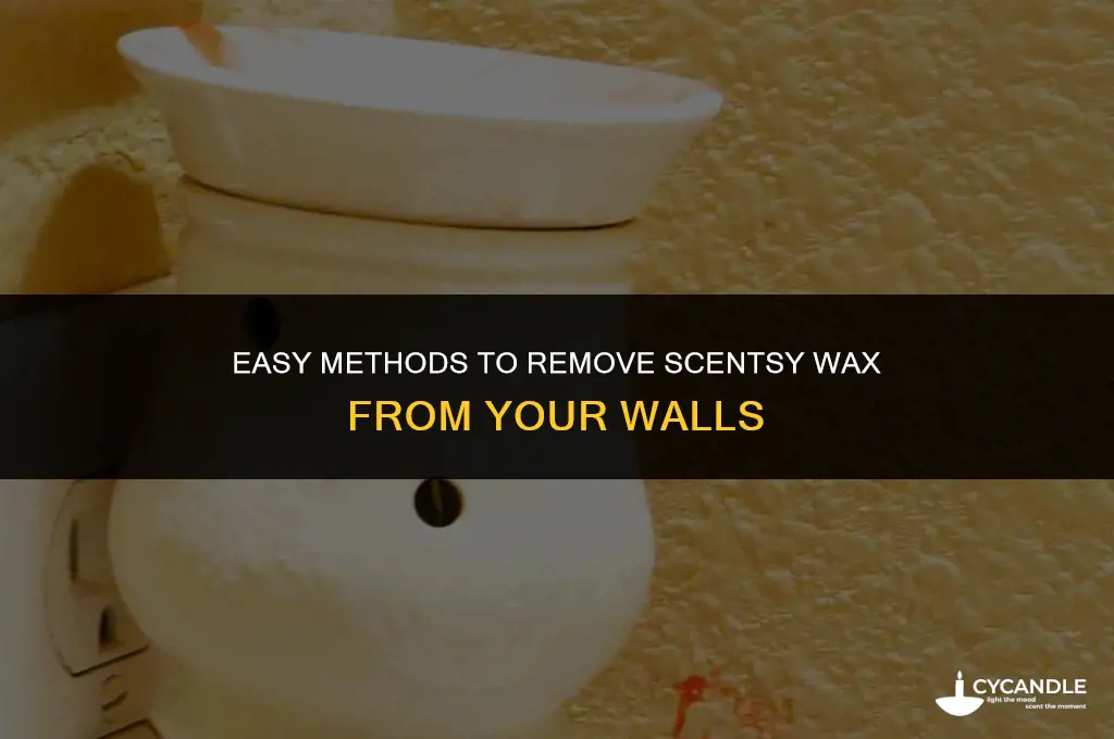 how do you get scentsy wax off the wall
