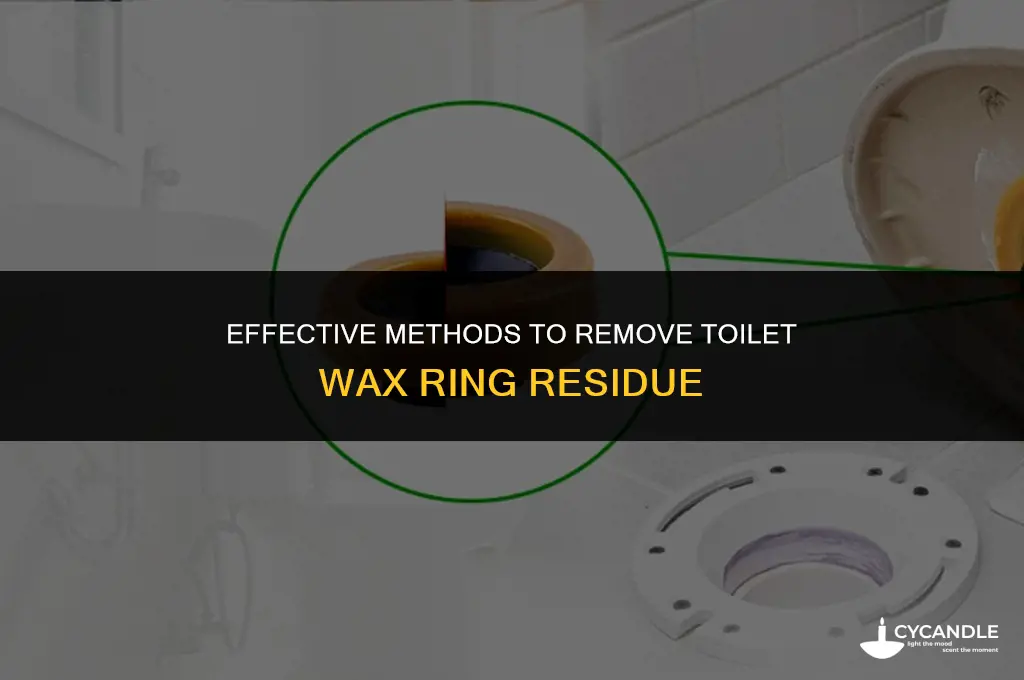 how do you get toilet wax ring residue off