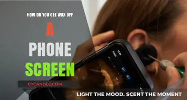 Easy Ways to Remove Wax from Your Phone Screen