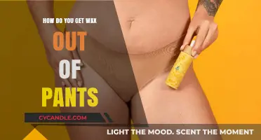 Effective Methods to Remove Wax from Pants: A Comprehensive Guide