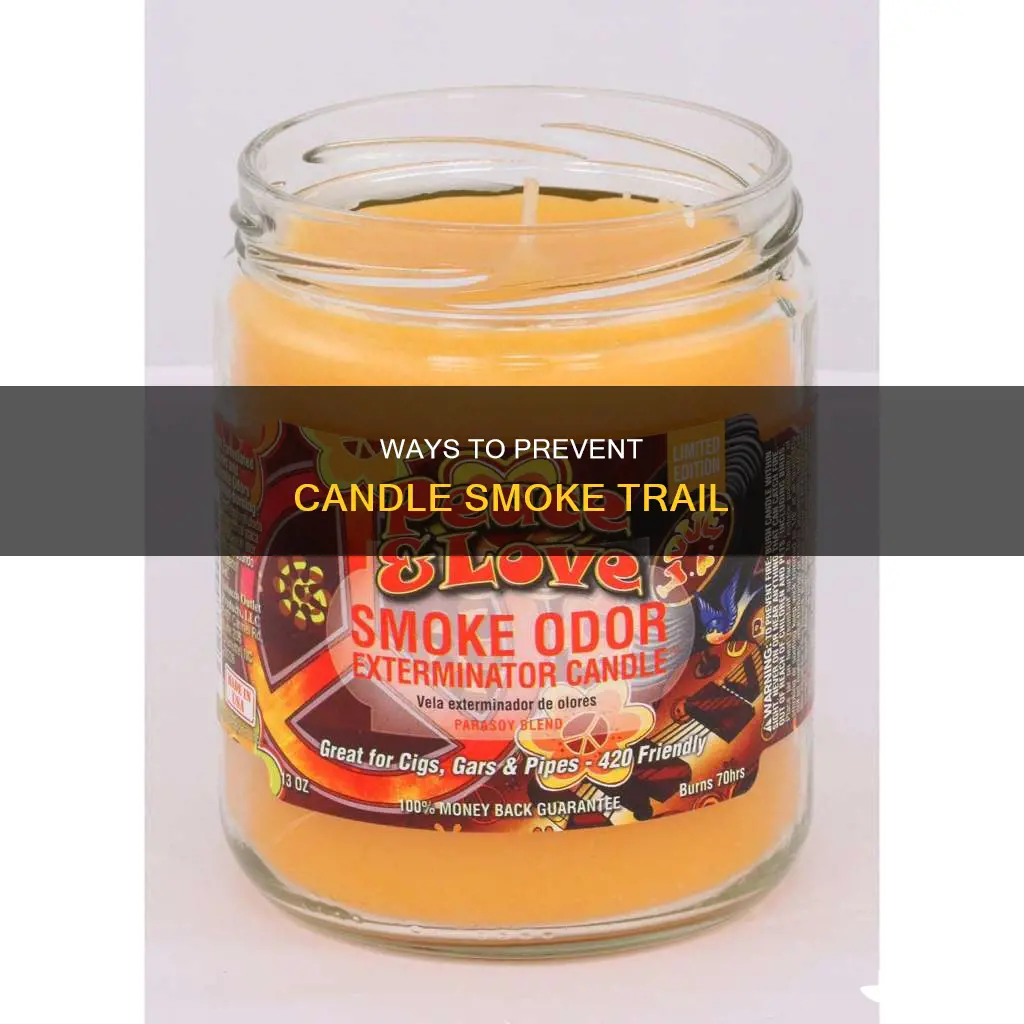 how do you keep candles from smoking