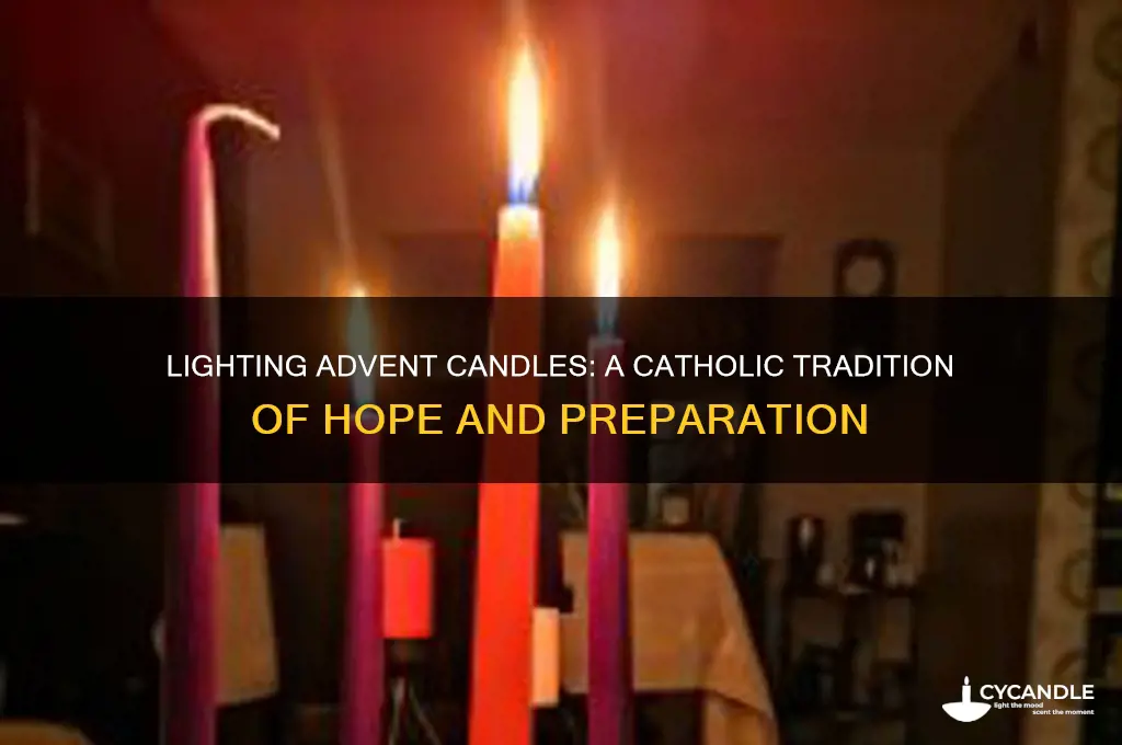 how do you light advent candles in the catholic church