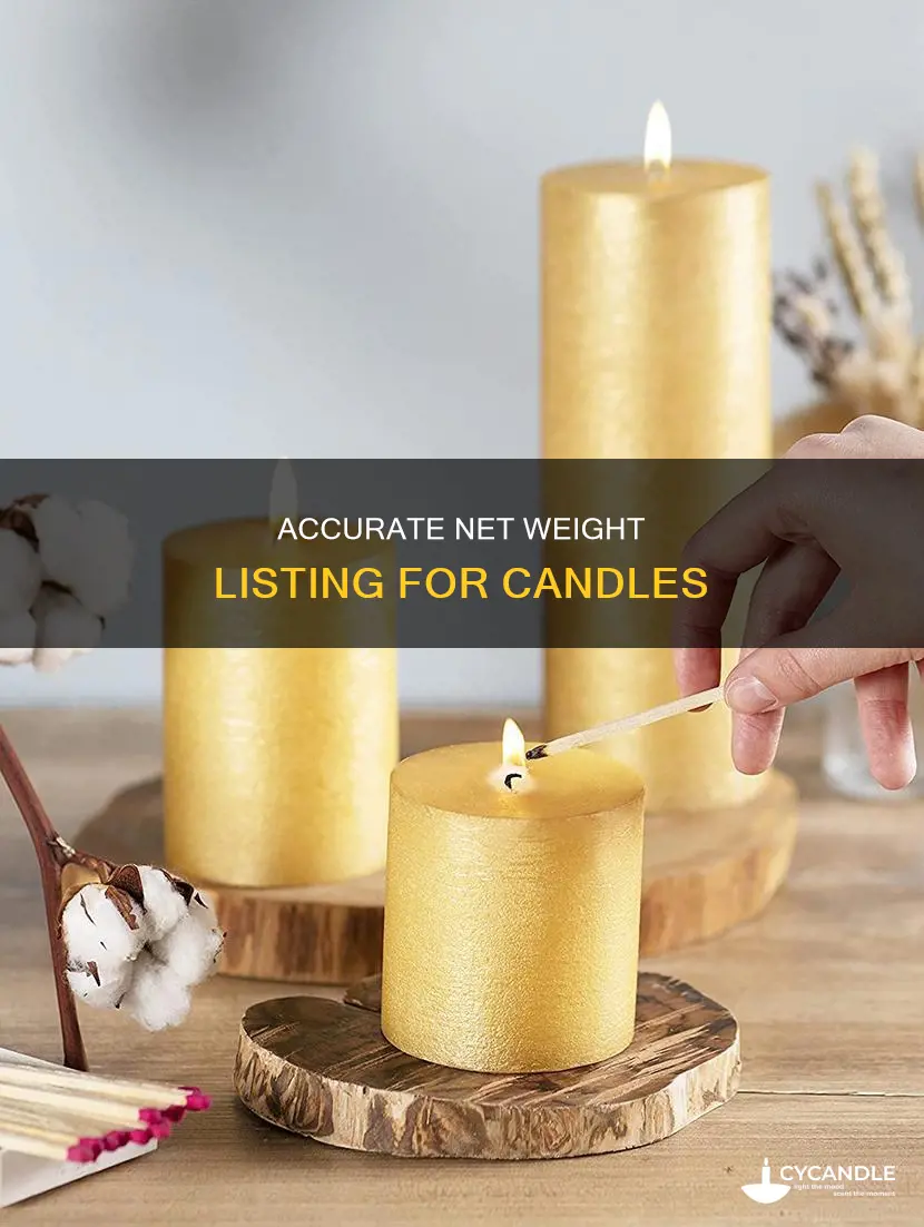 how do you list net weight grams on candles